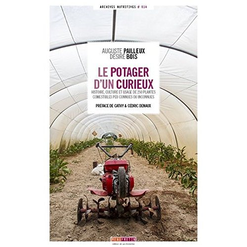 LE POTAGER D'UN CURIEUX