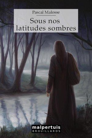 SOUS NOS LATITUDES SOMBRES