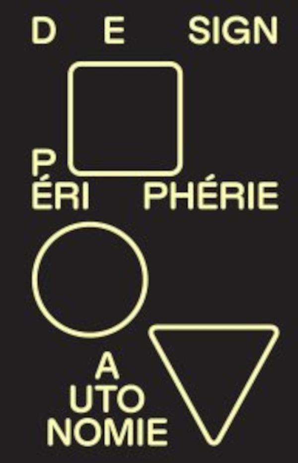 DESIGN, PERIPHERIE ET AUTONOMIE - GUI BONSIEPE, UNE ANTHOLOGIE
