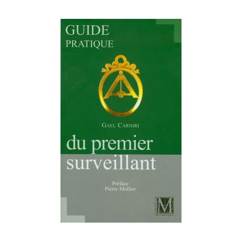 GUIDE PRATIQUE DU PREMIER SURVEILLANT