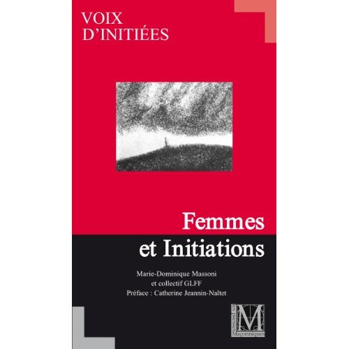 VOIX D'INITIEES - T06 - FEMMES ET INITIATIONS