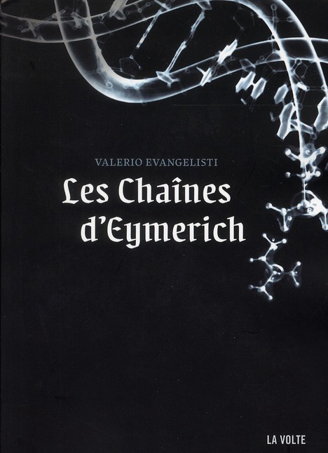 LES CHAINES D'EYMERICH ROMAN