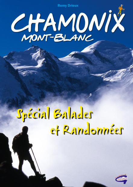 CHAMONIX - SPECIAL BALADES ET RANDONNEES
