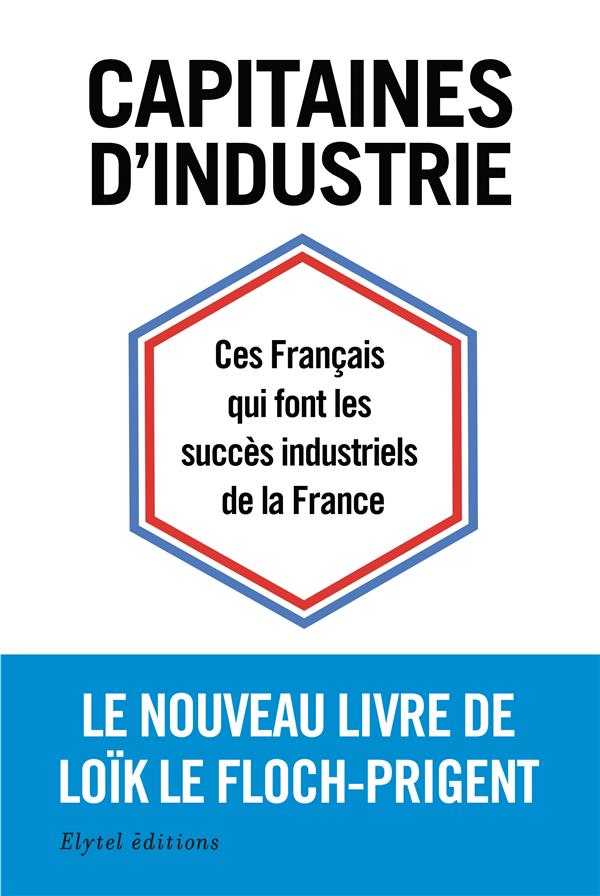CAPITAINES D'INDUSTRIE