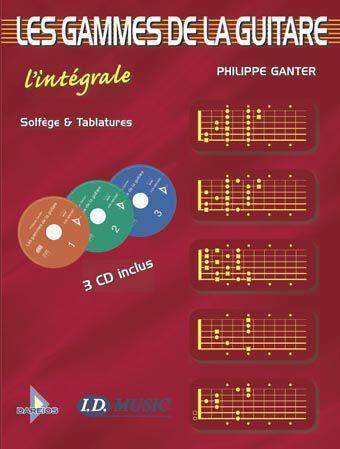 LES GAMMES DE LA GUITARE - L'INTEGRALE (RELIE)