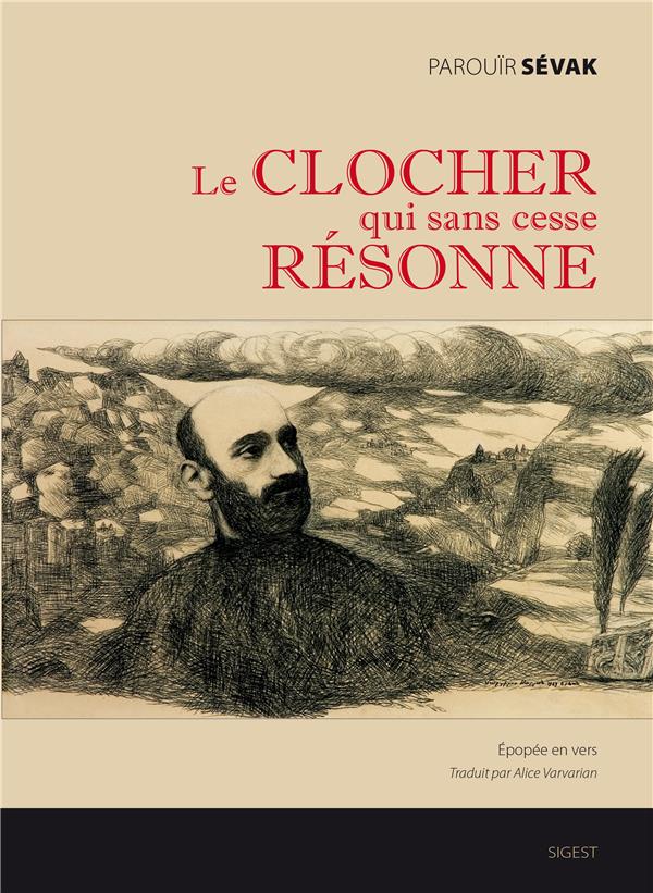 LE CLOCHER QUI SANS CESSE RESONNE - EPOPEE EN VERS