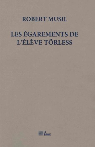 LES EGAREMENTS DE L ELEVE TORLESS