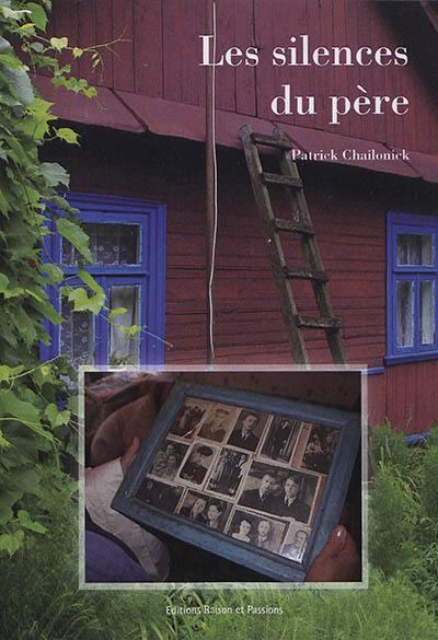 LES SILENCES DU PERE