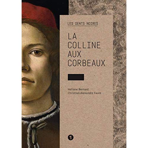 LA COLLINE AUX CORBEAUX