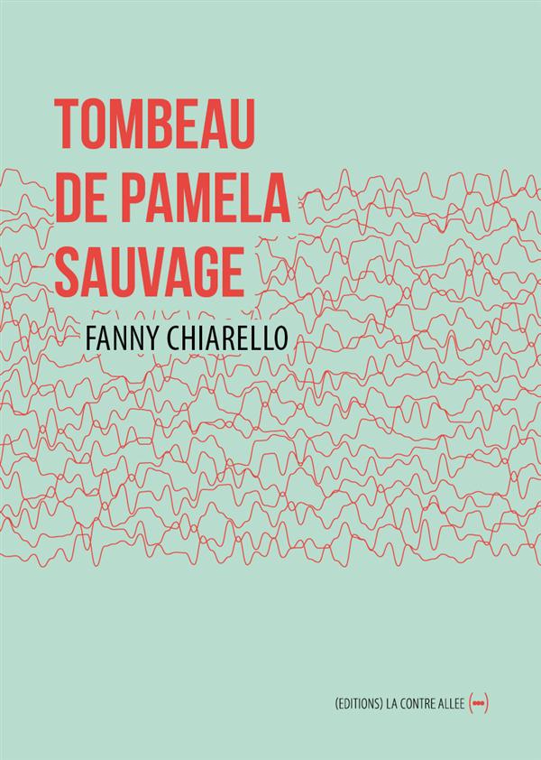 TOMBEAU DE PAMELA SAUVAGE