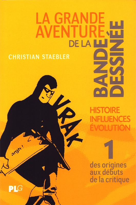 GRANDE AVENTURE DE LA BANDE DESSINEE (LA) T01