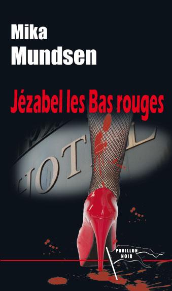 JEZABEL LES BAS ROUGES