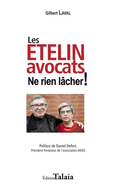 LES ETELIN AVOCATS  NE RIEN LACHER