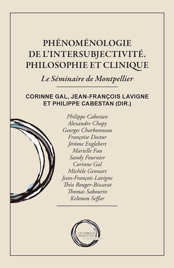 PHENOMENOLOGIE DE L'INTERSUBJECTIVITE - PHILOSOPHIE ET CLINIQUE