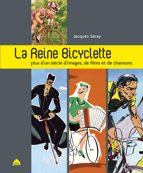 REINE BICYCLETTE (LA)