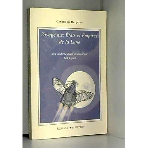 VOYAGE AUX ETATS ET EMPIRES DE LA LUNE