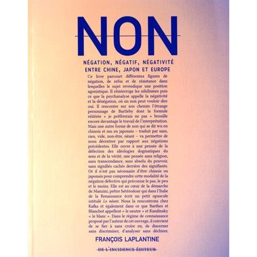 NON - NEGATION, NEGATIF, NEGATIVITE - ENTRE CHINE, JAPON ET EUROPE