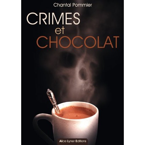 CRIMES ET CHOCOLAT