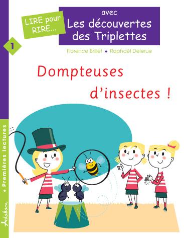 DOMPTEUSES D'INSECTES !