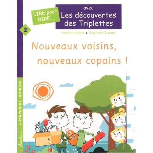 NOUVEAUX VOISINS, NOUVEAUX COPAINS ! (LIVRE ADAPTE DYSLEXIE)