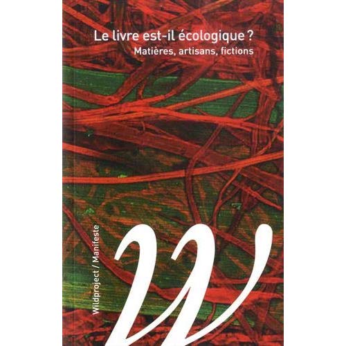 LE LIVRE EST-IL ECOLOGIQUE ?