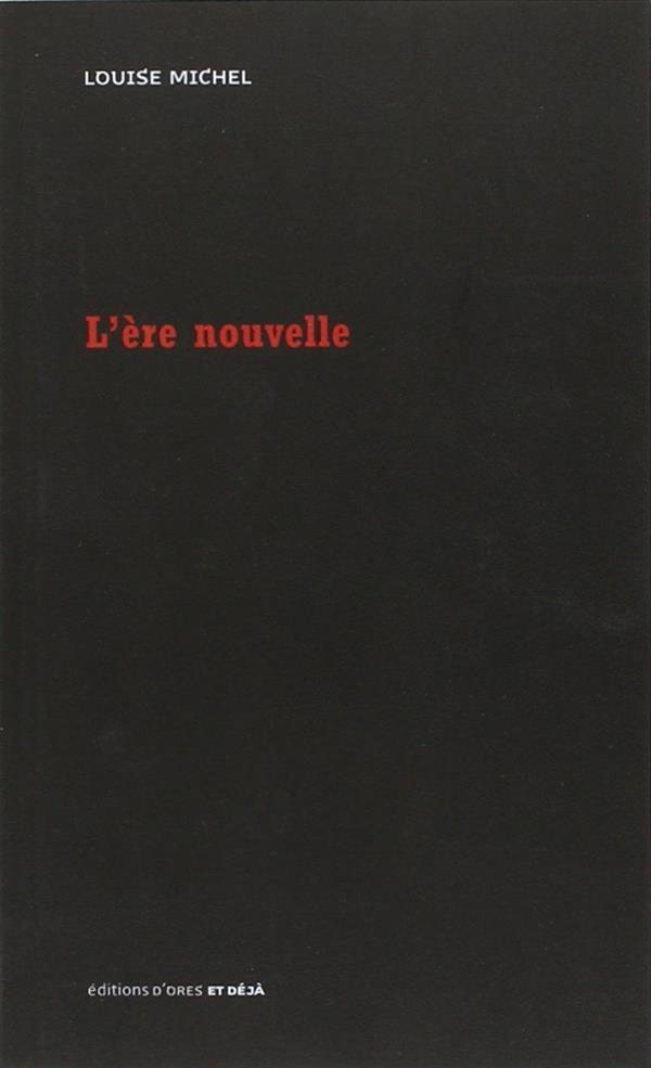 L'ERE NOUVELLE