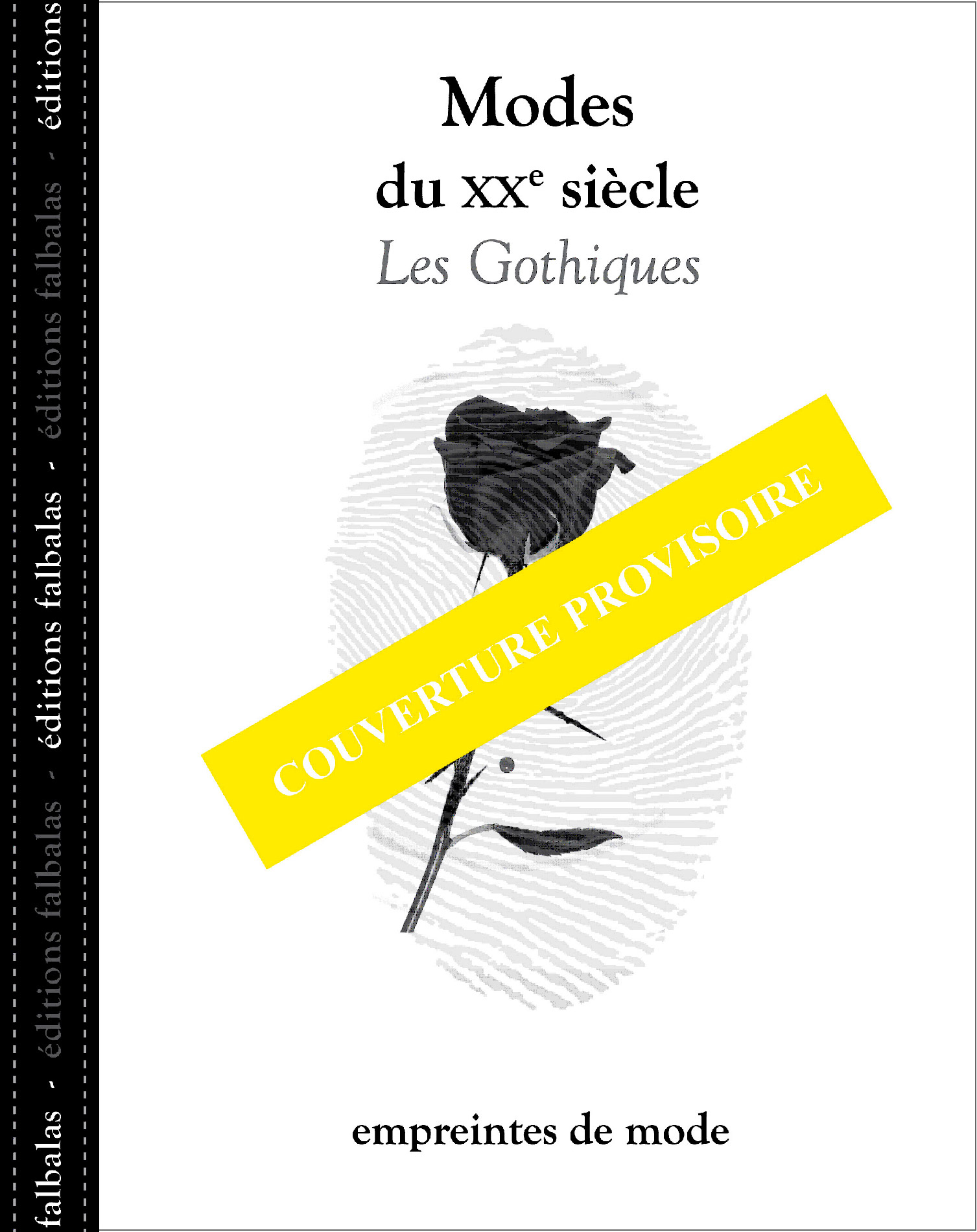 MODES DU XXE SIECLE - LES GOTHIQUES