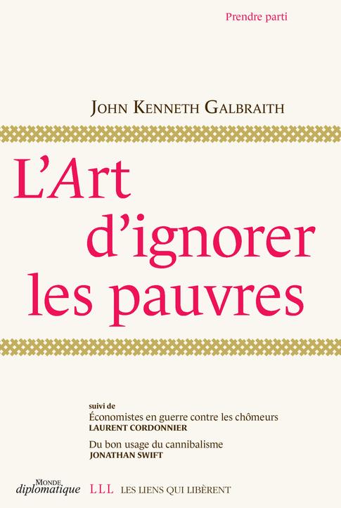 L'ART D'IGNORER LES PAUVRES