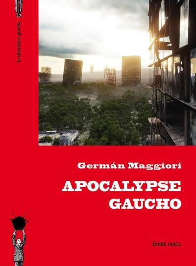 APOCALYPSE GAUCHO