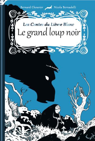 GRAND LOUP NOIR (LE)