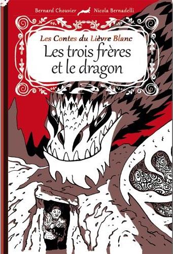 3 FRERES ET LE DRAGON (LES)