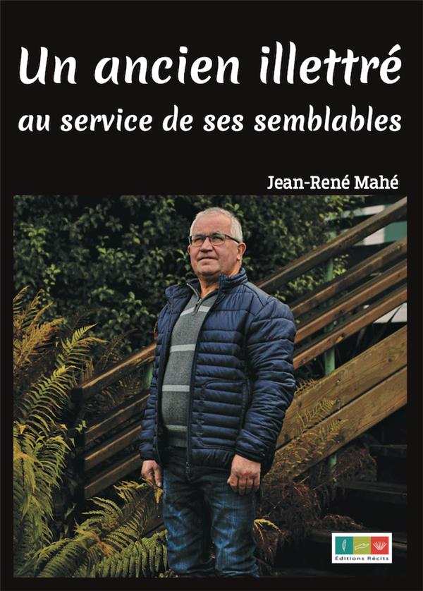 UN ANCIEN ILLETTRE AU SERVICE DE SES SEMBLABLES