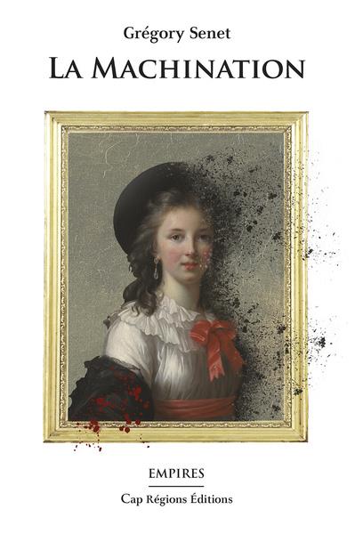 LA MACHINATION - EMPIRES