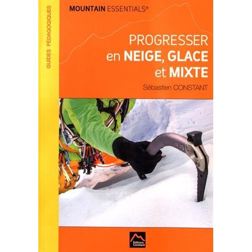 PROGRESSER EN NEIGE GLACE MIXTE