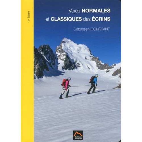 VOIES NORMALES ET CLASSIQUES DES ECRINS