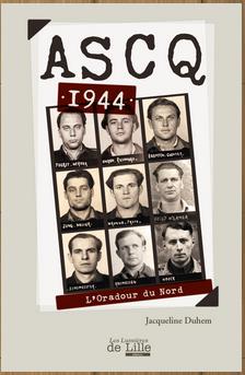 ASCQ 1944 L'ORADOUR DU NORD