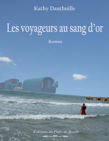 LES VOYAGEURS AU SANG D'OR
