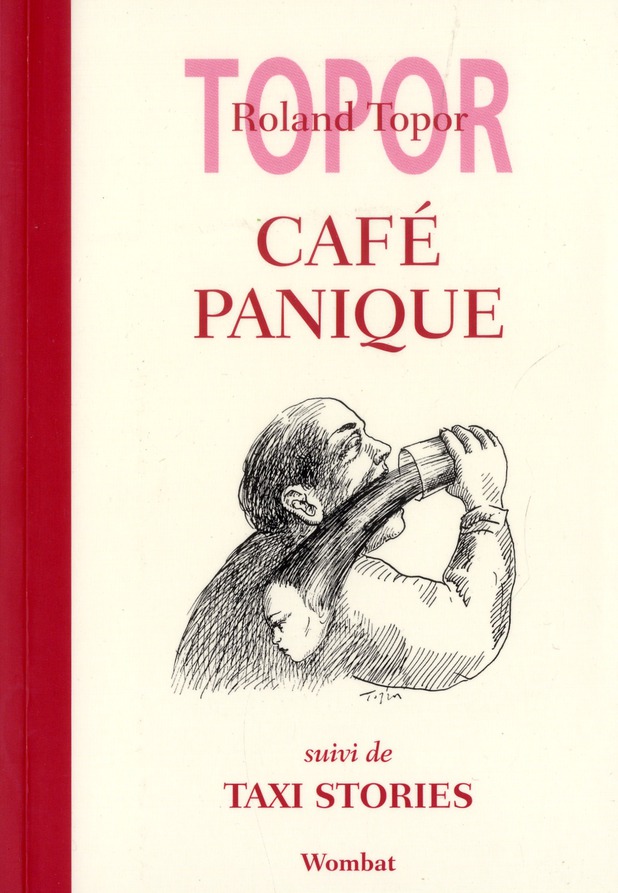CAFE PANIQUE SUIVI DE TAXI STORIES