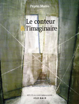 LE CONTEUR & L'IMAGINAIRE