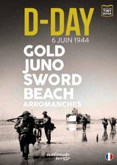 D-DAY - GOLD JUNO SWORD BEACH (FR) - ARROMANCHES