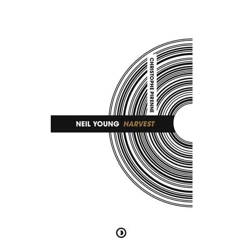 NEIL YOUNG : HARVEST (NOUVELLE EDITION)