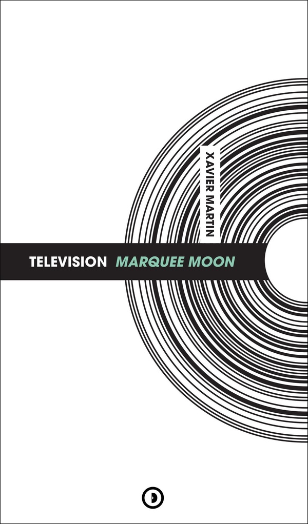 TELEVISION : MARQUEE MOON