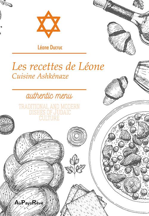 LES RECETTES DE LEONE : CUISINE ASHKENAZE