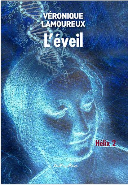 L'EVEIL - HELIX 2