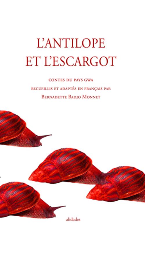 L'ANTILOPE ET L'ESCARGOT - CONTES DE COTE D'IVOIRE