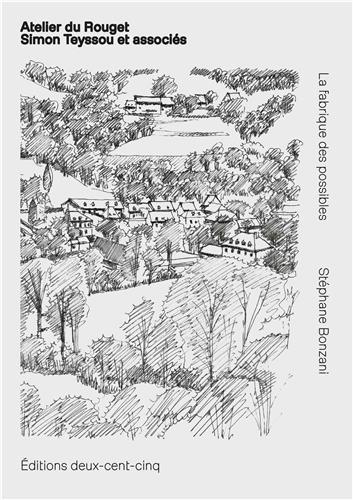 LA FABRIQUE DES POSSIBLES ATELIER DU ROUGET /FRANCAIS/ANGLAIS