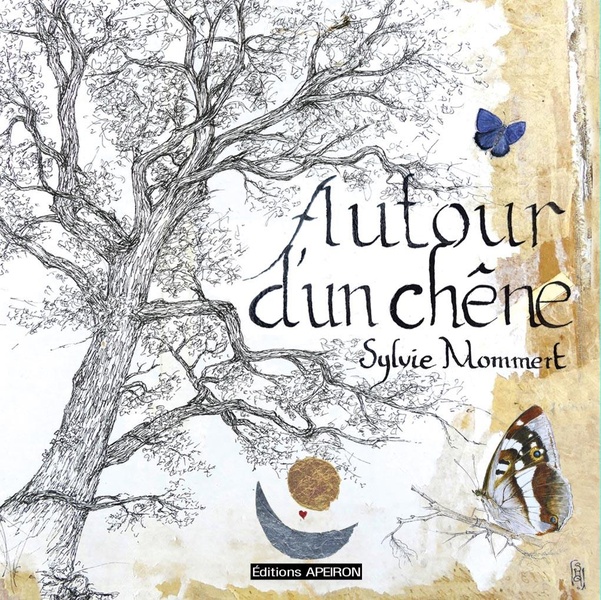 AUTOUR D'UN CHENE