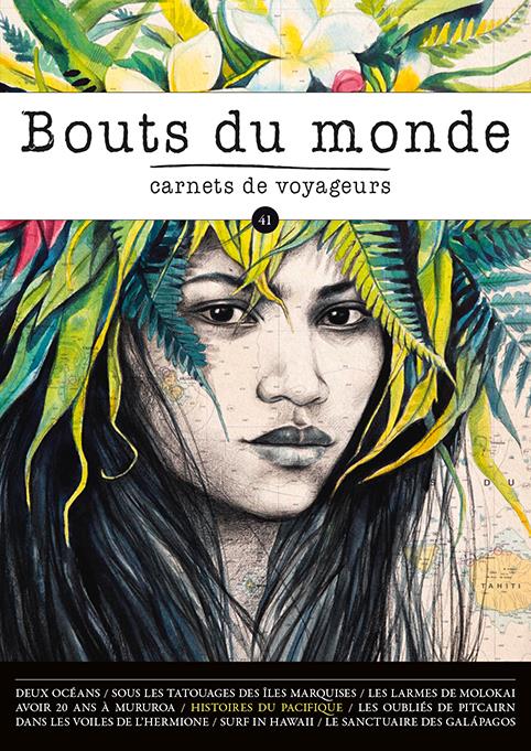 BOUTS DU MONDE 41 : HISTOIRES DU PACIFIQUE