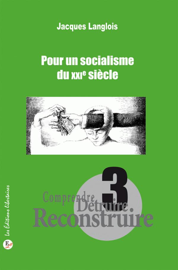 POUR UN SOCIALISME DU XXIE SIECLE