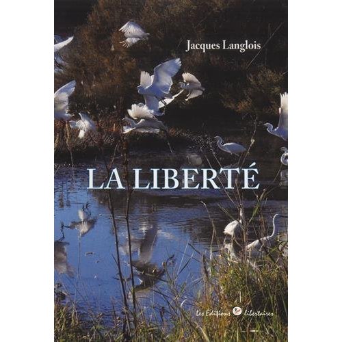 LA LIBERTE
